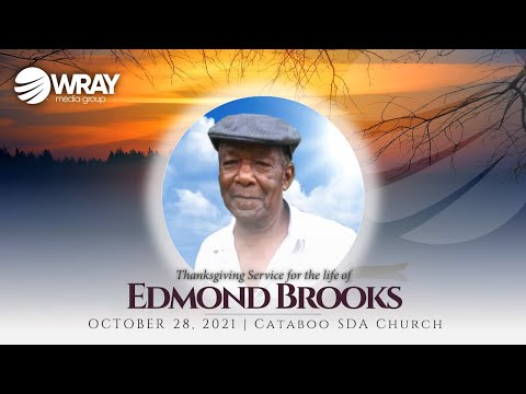Thanksgiving Service for EDMOND BROOKS | 28 Oct 2021