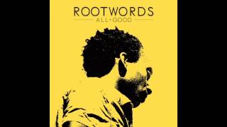 I Love This Game - Rootwords / EP : All Good (2013)