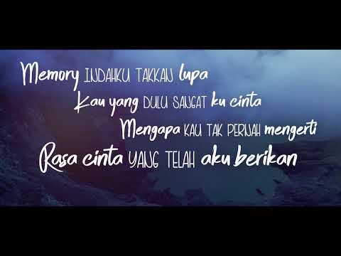 Memory Indah -  DaKING & Halil Filix