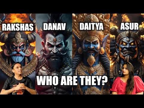 Rakshas, Danav, Daitya, Asur - Who Are They? Dr. Vineet Aggarwal | @thepodcastbyadorn