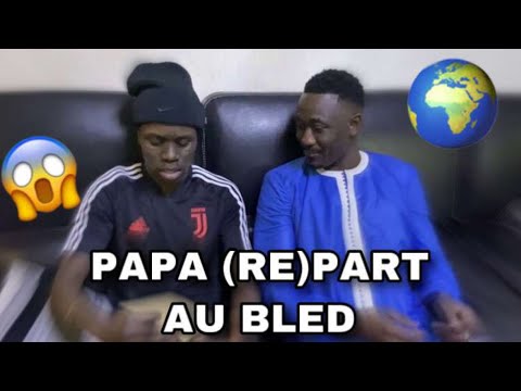 Papa (re)part au Bled - Sambich