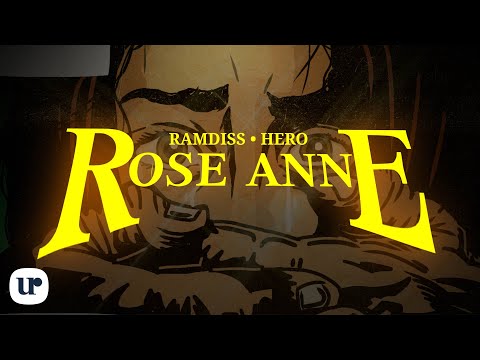 Ramdiss feat. Hero  - Rose Anne (Official Lyric Video)