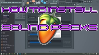 HOW TO INSTALL SOUND PACKS ON FL STUDIO 12