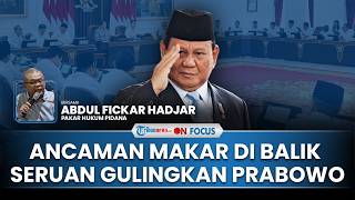 [FULL] Seruan Gulingkan Presiden Picu Polemik, Pakar: Jika Itu Upaya Pembunuhan Baru Masuk Makar