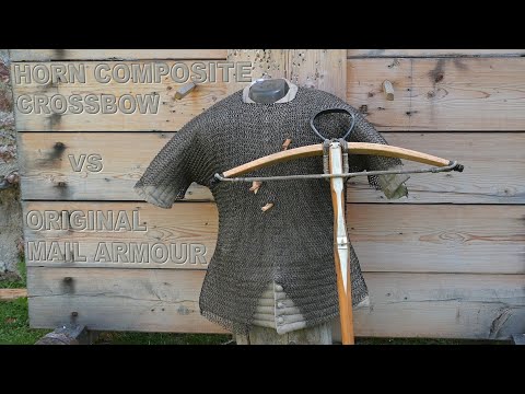 Medieval Composite Crossbow vs original mail armour