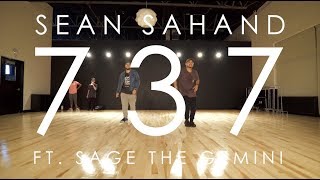 Sean Sahand Ft. Sage the Gemini - 737 | @mikeperezmedia Choreography