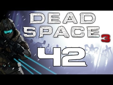The Dead Space Chronicles - Dead Space 3 Gameplay / Hard Difficulty Walkthrough w/ SSoHPKC Part 42 - Operation