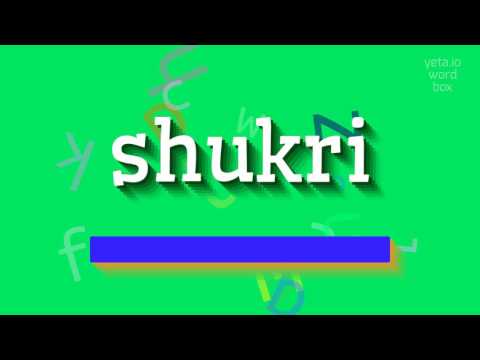 How to say "shukri"! (High Quality Voices)