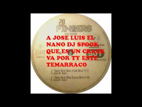 20 FINGERS FEAT. GILLETTE - SHOCK DICK MAN