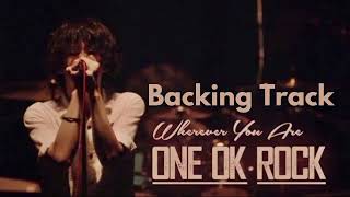 Download lagu Wherever You Are-One OK Rock Backing Track mp3 Download lagu Wherever You Are-One OK Rock Backing Track mp3