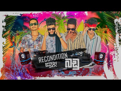 ReCondition Badu (රීකන්ඩිශන් බඩු) | Leon M-Zack Ft. SEHI ROO x Siren x Fedora | Official Music Video