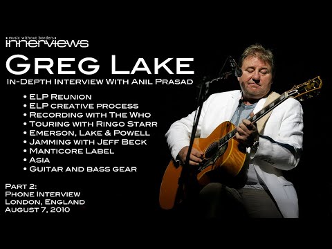 Greg Lake - Interview With Anil Prasad Part 2 of 2
