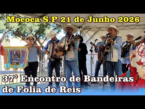 37° Encontro de Bandeiras MOCOCA S.P 21 de Junho de 2026 - SÃO FRANCISCO DE ASSIS.