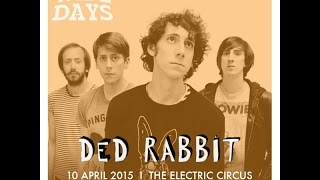 The Wide Challenge with Ded Rabbit