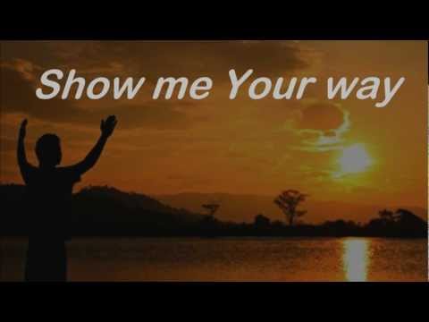 Show Me Your Ways Darlene Zschech