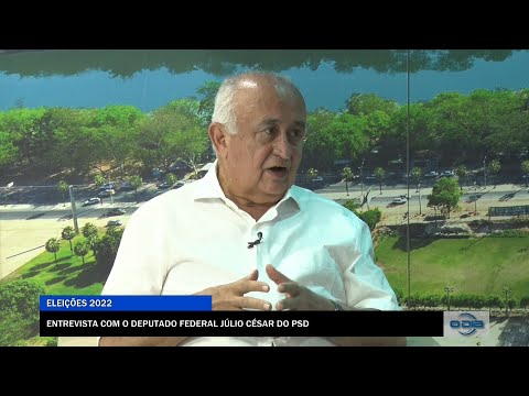 Entrevista com o Deputado Estadual Júlio César do PSD 05 09 2022