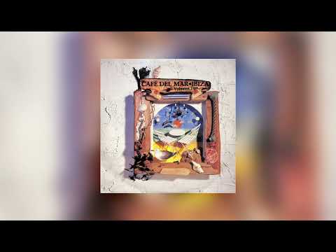 Café del Mar Ibiza Volumen Tres (Vol. 3)