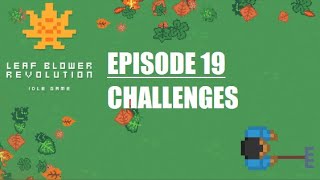 Leaf Blower Revolution - Ep 19 - Challenges