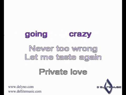Delyno - Private Love (Lyrics on screen)