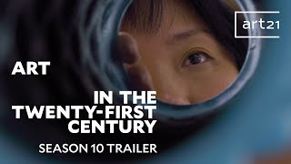 Trailer: Season 10 of "Art in the Twenty-First Century" (2020) | Art21