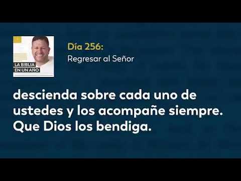 Día 256 Regresar al Señor — La Biblia en un Año
