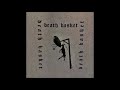 Death Basket S T 2019 Full Album HQ Noise Grind