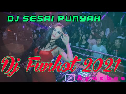 Dj Sesai Punyah Funkot 2021 #Funkot #2021 #sesaipunyah