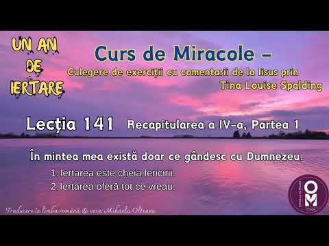 Un An de Iertare - Lecția 141