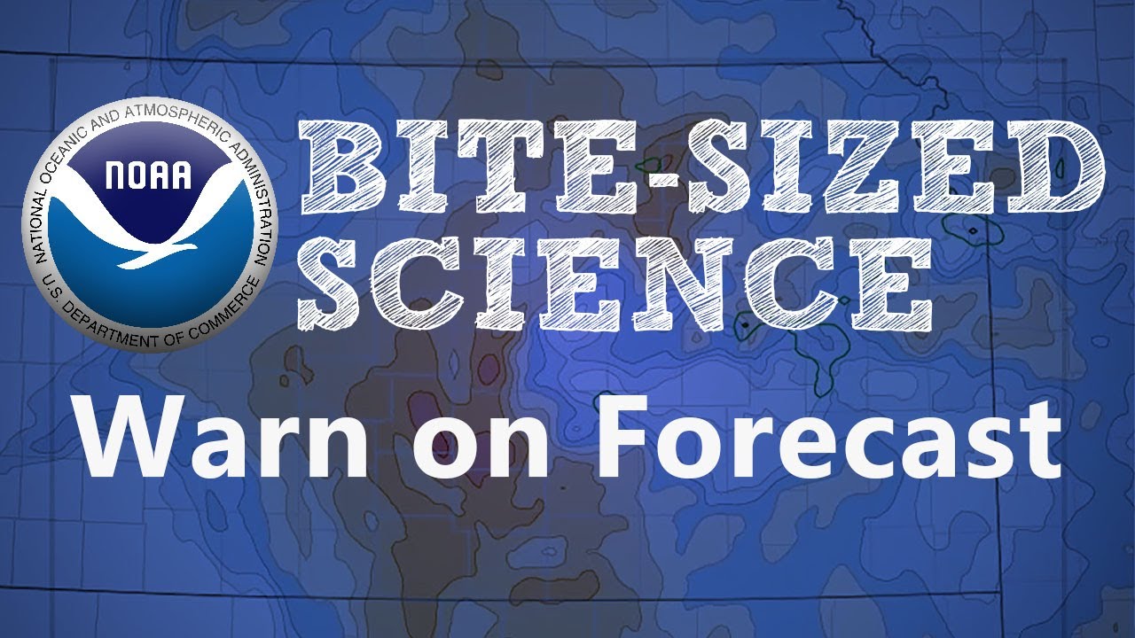 Bite-Sized Science: Warn On Forecast