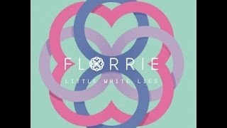 FLORRIE LITTLE WHITE LIES LYRICS