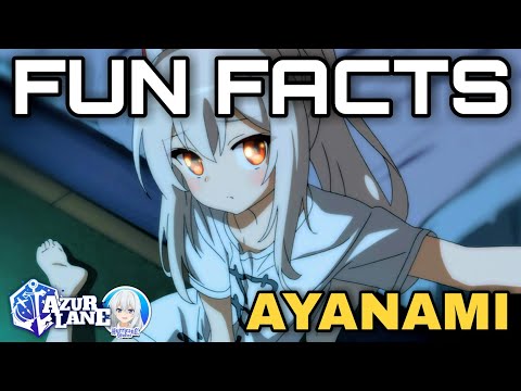 Fun Facts about AYANAMI