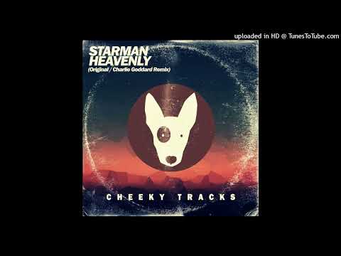 Starman - Heavenly (Charlie Goddard Remix)