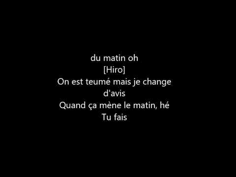 BMYE - La Danse Du Matin Ft. Hiro, Naza, Jaymax, Youssoupha [Parole/chonson]