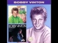 Bobby Vinton I Will Follow You 