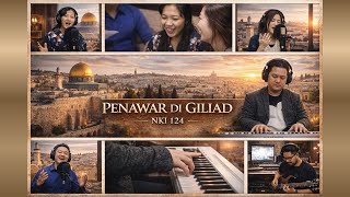 Download lagu 'PENAWAR DI GILIAD' - NKI 124 mp3