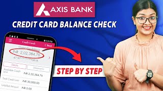 How to Check Axis Bank Credit Card Balance | Axis Bank credit card balance check | Axis Bank