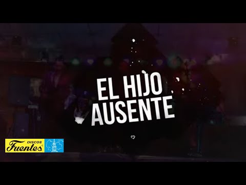 El Hijo Ausente - Pastor López (Video Letra) | Discos Fuentes