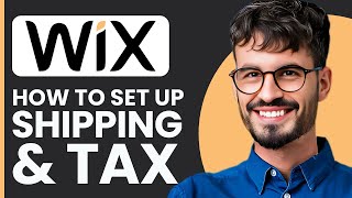 How to Set Up Shipping & Tax on Wix | Step-by-Step 2025