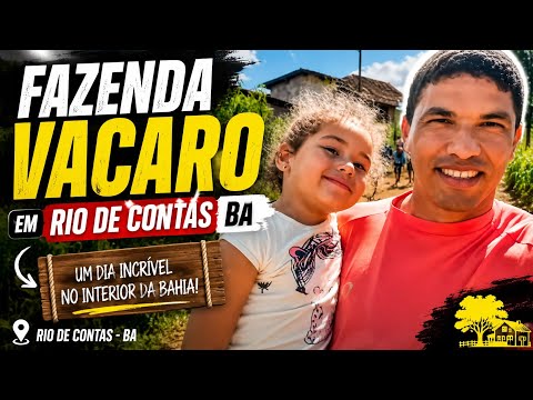 Fazenda Vacaro  em Rio de Contas BA