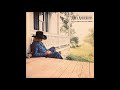 John Anderson - Don't Think Twice, It's Alright