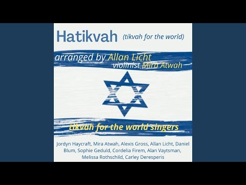 Hatikvah (Tikvah for the World)