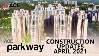 Ace Parkway Construction Update - April’21