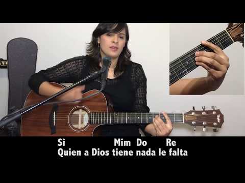 SOLO DIOS BASTA (ORACIÓN DE SANTA TERESA DE JESÚS) - LETRA Y ACORDES