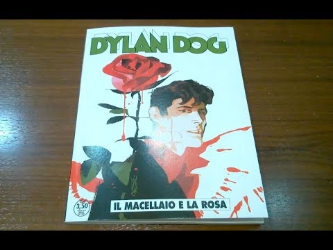 Dylan Dog Mensile N° 382 - Il macellaio e la rosa: Recensione
