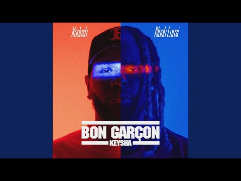 Bon Garçon / Keysha