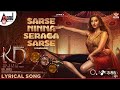 Sarse Ninna Seraga Sarse KD The Devil Movie Item Song Nora Fatehi Dhruva Sarja Prem Arjun Janya