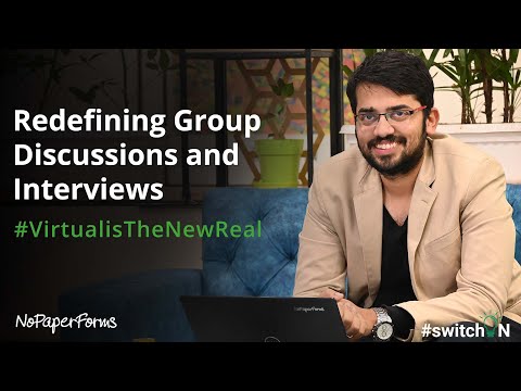 Redefining Group Discussions and Interviews