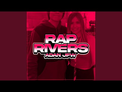 Rap de la Rivers