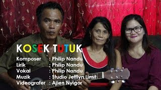 Download lagu KOSEK TUTUK - Philip Nandu (2019) I Videografer: Ajien Nyigor mp3