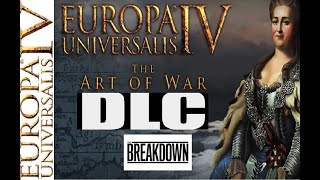 Europa Universalis IV Art of War DLC (Breakdown)